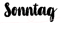 Weekday Deutsch Sticker by feierSun