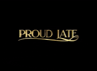 ProudCabaret sorryimlate proudlate GIF