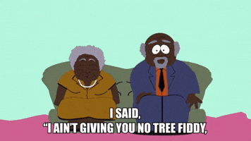 I Ain't Giving You No God Damn Tree Fiddy
