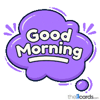 Good Morning Have A Great Day Sticker by TheEcards.com