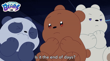 Is It the End of Days? | We Baby Bears