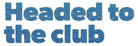 Clubbing In The Club Sticker by Sam's Club