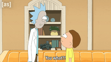Rick And Morty What GIF by Adult Swim