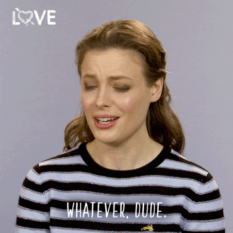 Celebrity gif. Gillian Jacobs as Mickey from Love talking head as she looks at us with a reticent expression saying, “whatever dude,” little lightning doodles sparking around her head.