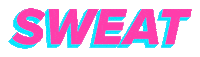 fitness workout Sticker by Le SWEAT