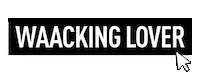 waackingsharing waacking sharing waackingsharing Sticker