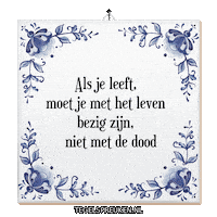 Nl Wijsheid Sticker by Tegelspreuken.nl