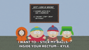 eric cartman rectum GIF by South Park 