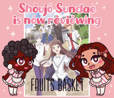 Fruits Basket Shojo GIF by Shoujo Sundae