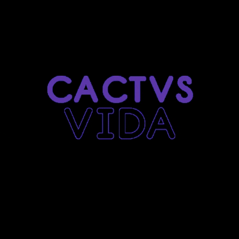 Vida GIF by Cactvs SA