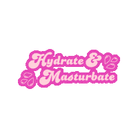 Hydrate Sticker by Bellesa