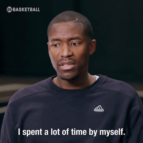 I Spent A Lot Of Time By Myself