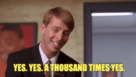TV gif. Jack McBrayer as Kenneth Parcell of 30 Rock enthusiastically nods yes and says "Yes, yes, a thousand times yes!"