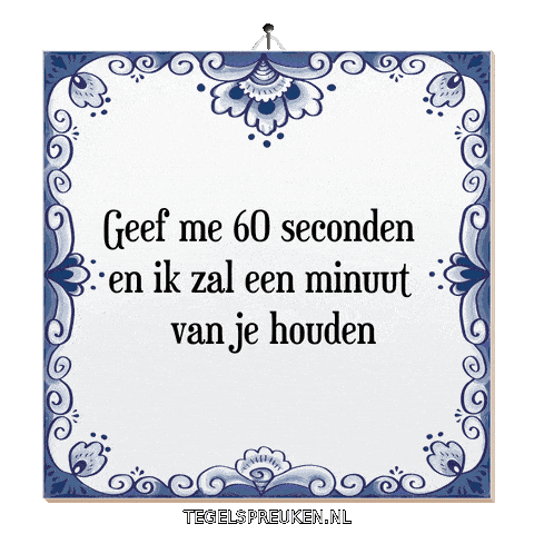 Moment Spreuk Sticker by Tegelspreuken.nl