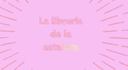 lalibreriadelaestafeta libro libros lectura comercio GIF
