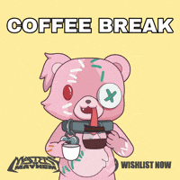Coffee Break GIF by Masters of Mayhem