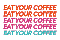 coffee time rainbow Sticker by Eat Your Coffee