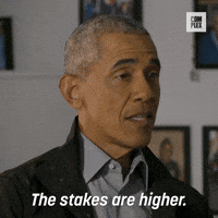 The Stakes Are Higher 