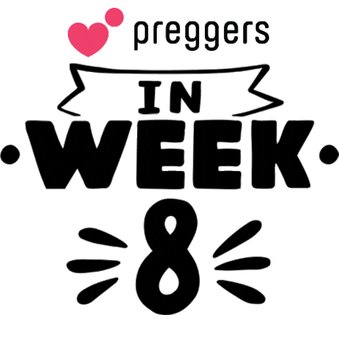 Pregnancy Week 8 Sticker by Preggers