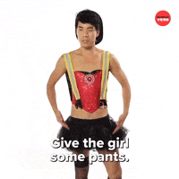Give The Girl Some Pants