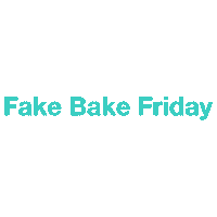 Beauty Fake It Sticker by Fake Bake