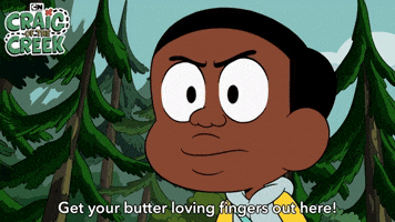 Butter Loving Fingers | Craig of the Creek