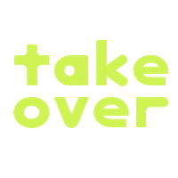 Take Over Sticker by Refinery29