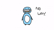 greggvalentine no penguin no way negative GIF