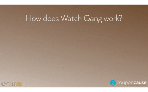 Faq Watch Gang GIF by Coupon Cause