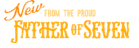 fatherofseven new hotsauce fatherofseven Sticker