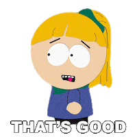 Thats Good Sticker by South Park
