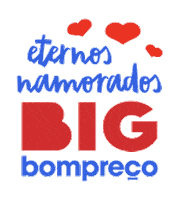 Namorados Sticker by BIG Bompreço