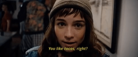 you like tacos right GIF by The Orchard Films