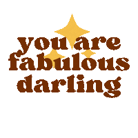 Stars You Are Fabulous Sticker by Lemondropsocial