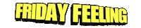 Finally Friday Sticker by GIPHY Text