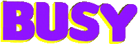 busy text Sticker
