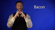 sign language bacon GIF by Sign with Robert