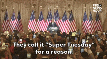 They Call It Super Tuesday For A Reason