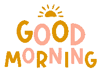 Good Morning Pink Sticker