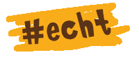 Echt Sticker by Bäckerei Huth