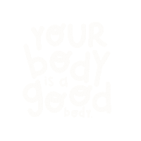 Your Body Is A Good Body Sticker by Nutmeg and Arlo