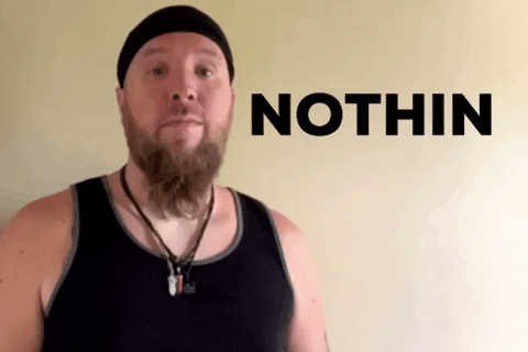 Not Me Nothing GIF by Mike Hitt