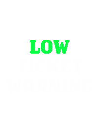 Low Ticket Warning Sticker by Sid The Cat