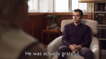 He Was Actually Grateful