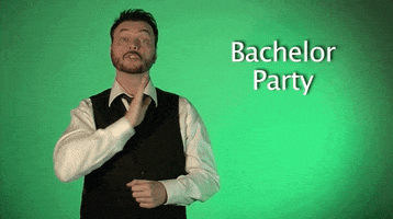 bachelor party asl GIF by Sign with Robert