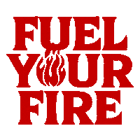 Fuel Your Fire Sticker