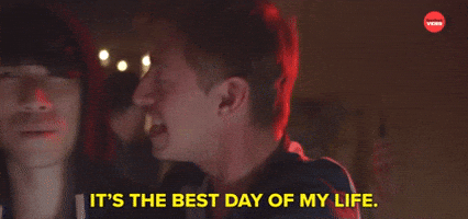 IT'S THE BEST DAY OF MY LIFE