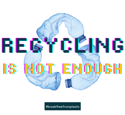 breakfreefromplastic giphyupload recycling greenwashing breakfreefromplastic Sticker