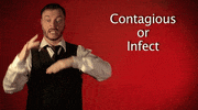 contagious or infect sign language GIF by Sign with Robert
