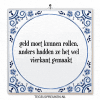 Humor Geld GIF by Tegelspreuken.nl